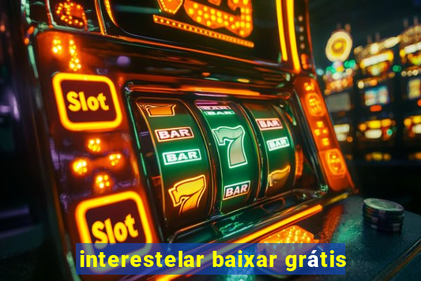 interestelar baixar grátis